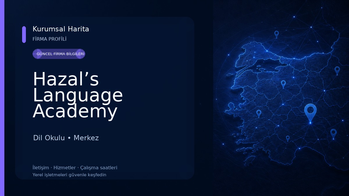Hazal’s Language Academy Dil Okulu