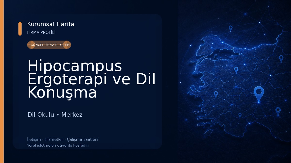 Hipocampus Ergoterapi ve Dil Konuşma Merkezi Dil Okulu