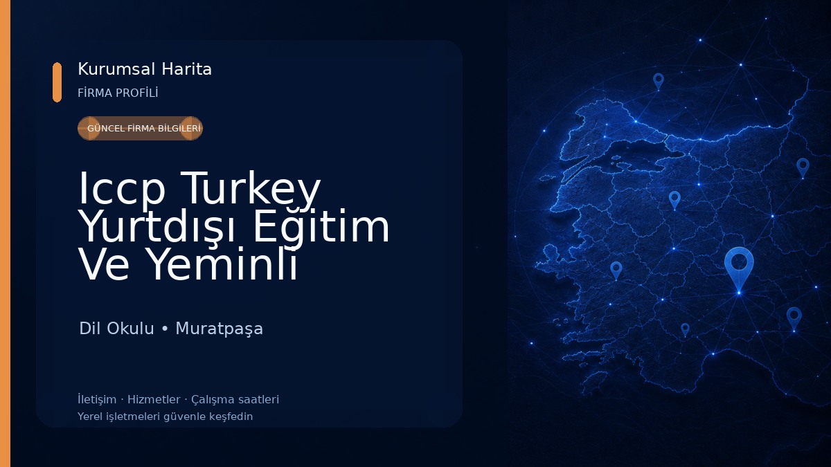 Iccp Turkey Yurtdışı Eğitim Ve Yeminli Tercüme Ofisi Dil Okulu