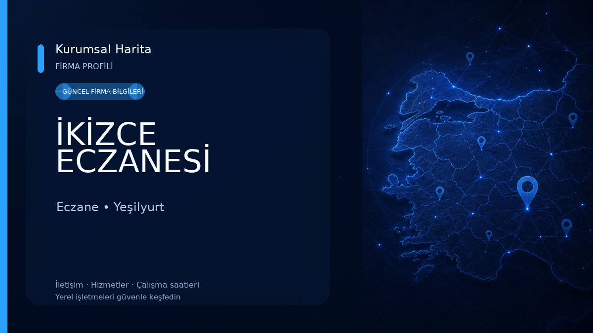İKİZCE ECZANESİ 