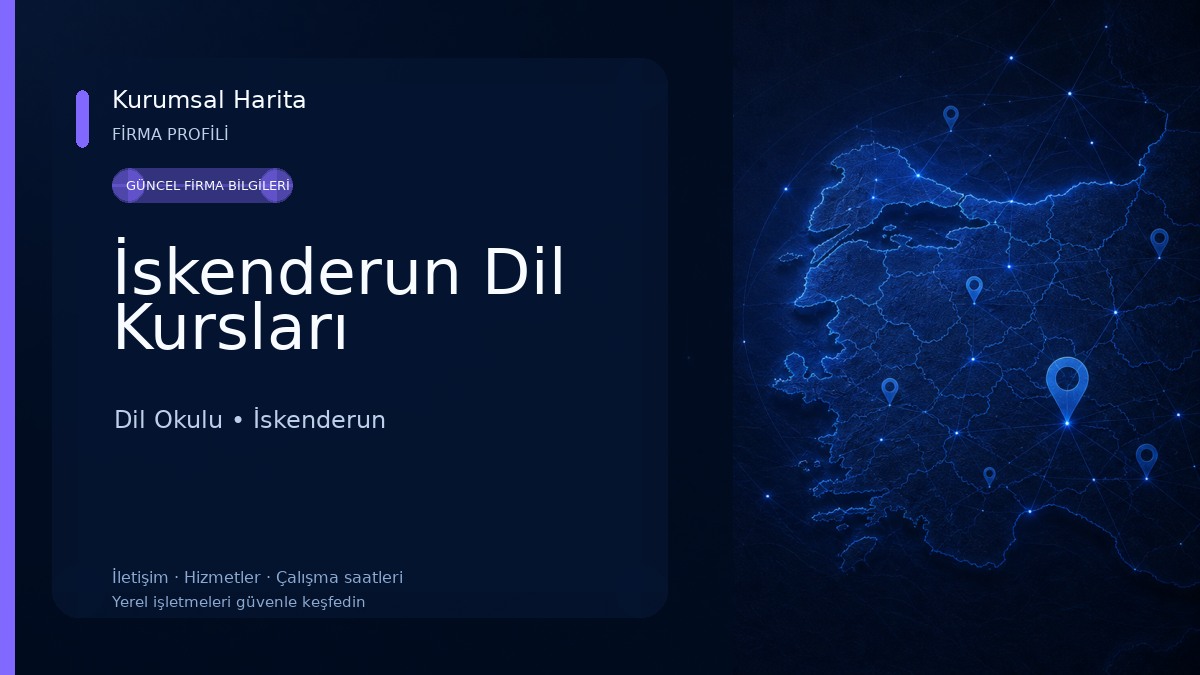 İskenderun Dil Kursları Dil Okulu