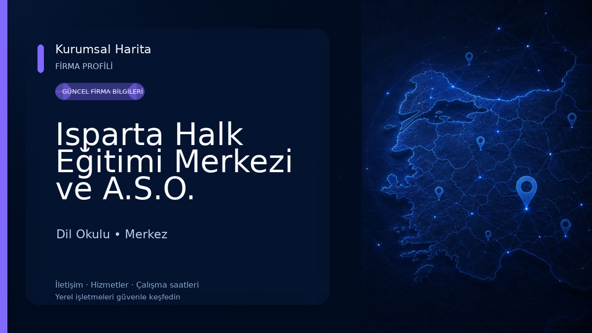 Isparta Halk Eğitimi Merkezi ve A.S.O. Müdürlüğü