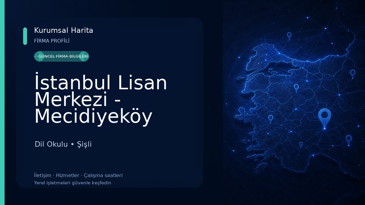 İstanbul Lisan Merkezi - Mecidiyeköy İngilizce, Almanca ve Yabancı Dil Kursu