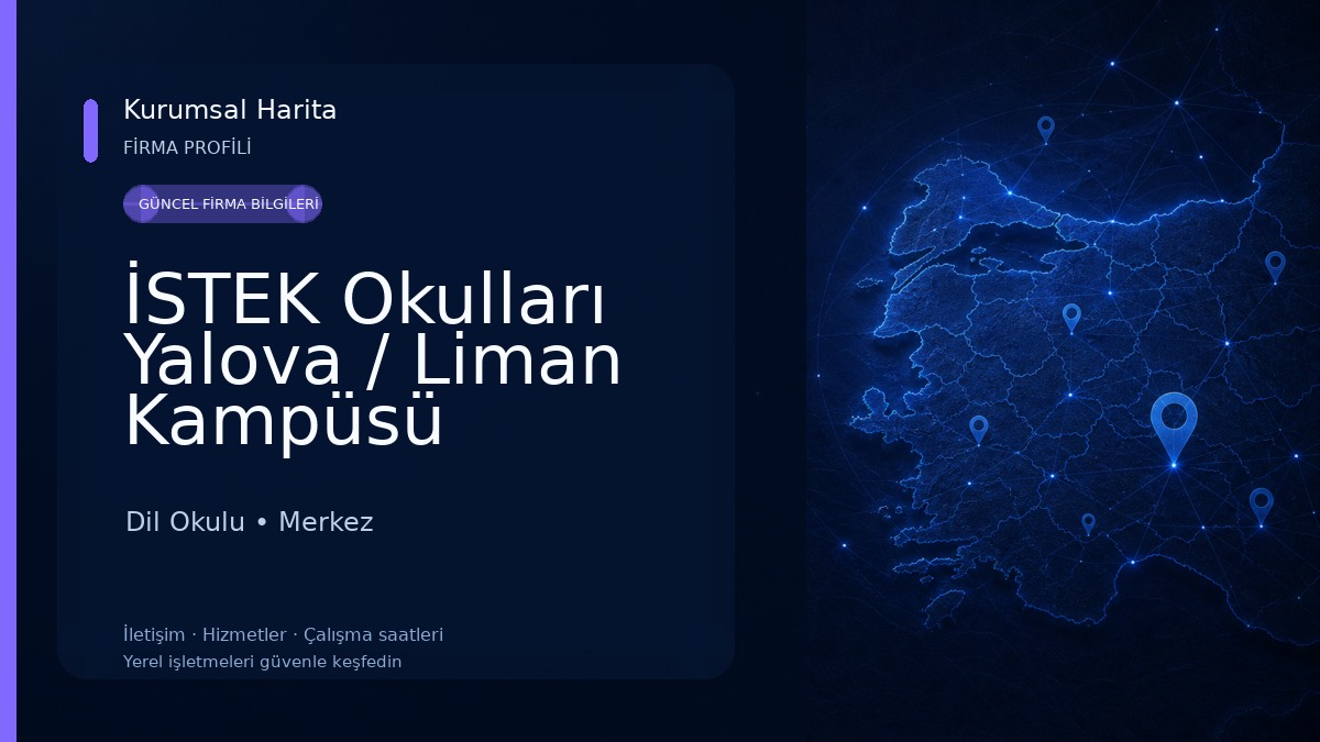 İSTEK Okulları Yalova / Liman Kampüsü Dil Okulu
