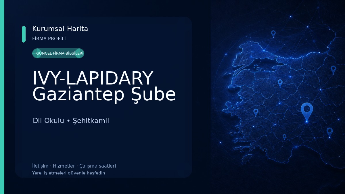 IVY-LAPIDARY Gaziantep Şube