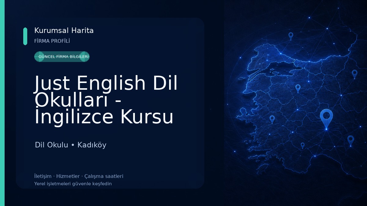 Just English Dil Okulları - İngilizce Kursu Kadıköy Dil Okulu