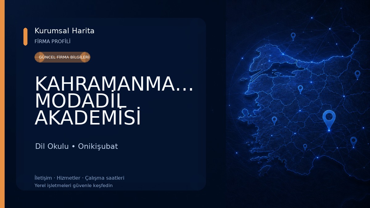 KAHRAMANMARAŞ MODADİL AKADEMİSİ Dil Okulu