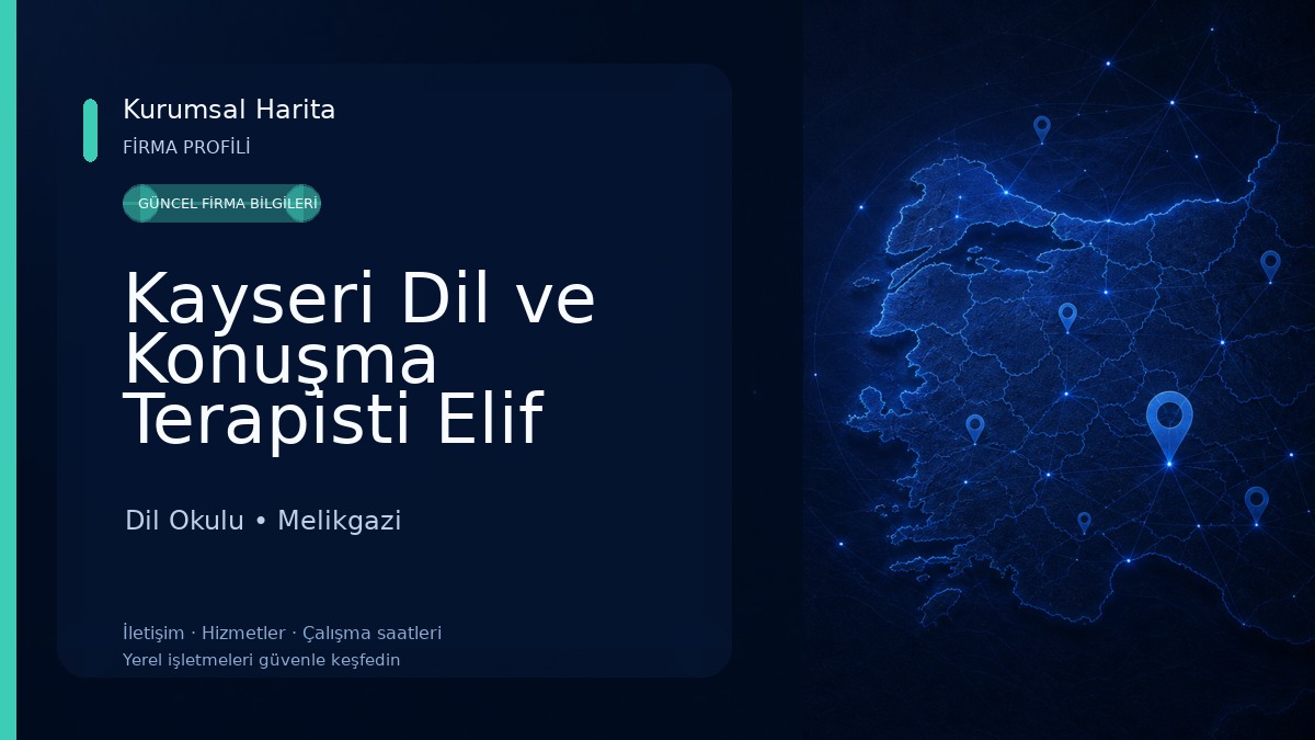 Kayseri Dil ve Konuşma Terapisti Elif Erva Üzüm Dil Okulu