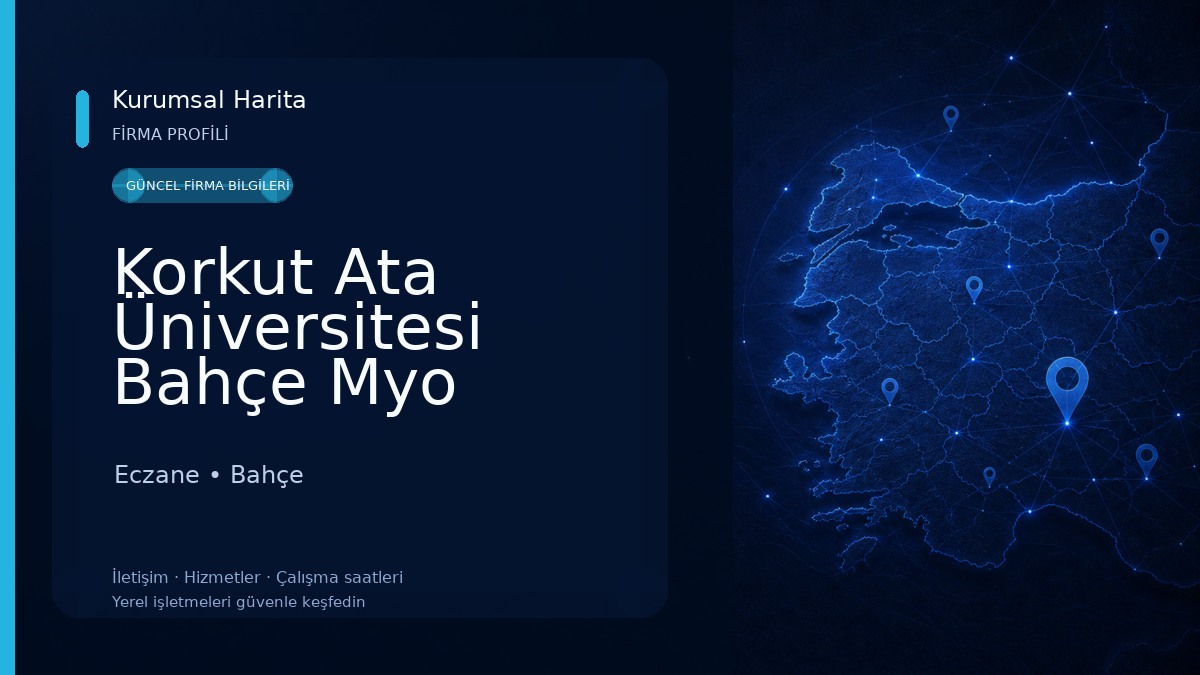 Korkut Ata Üniversitesi Bahçe Myo Eczane