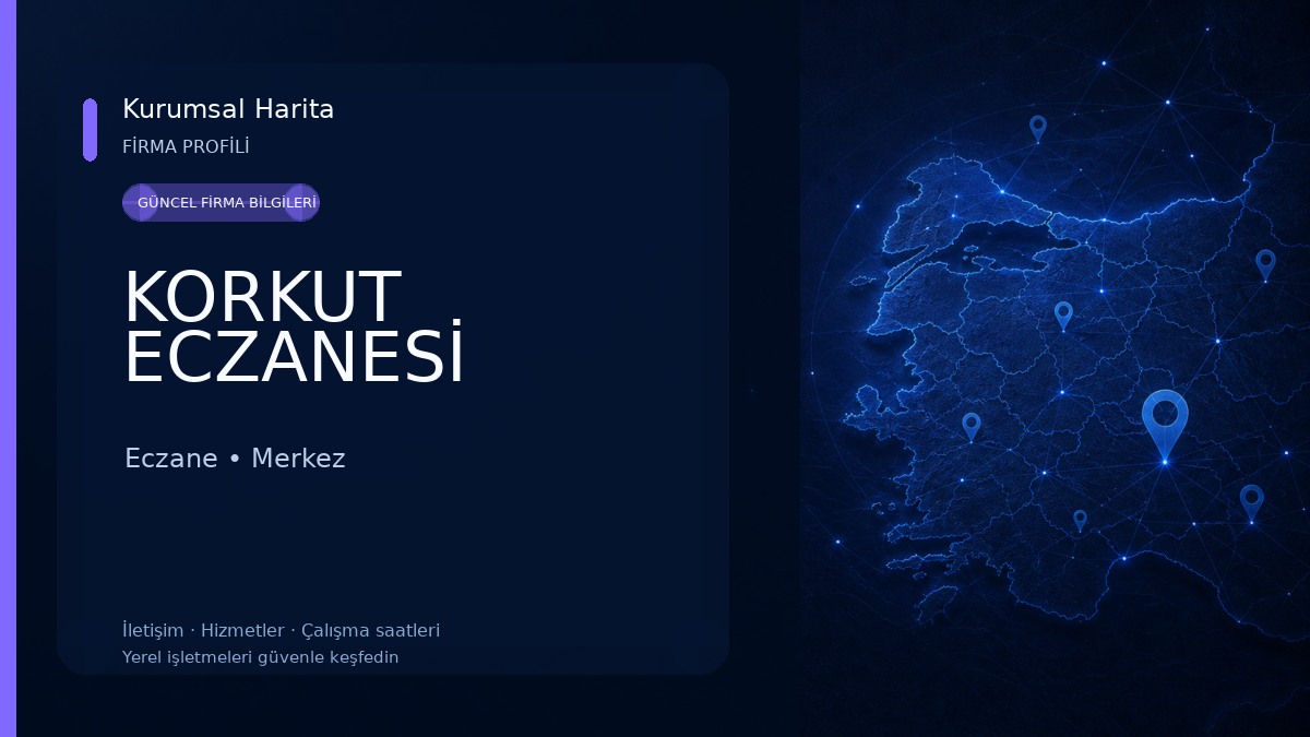 KORKUT ECZANESİ Eczane