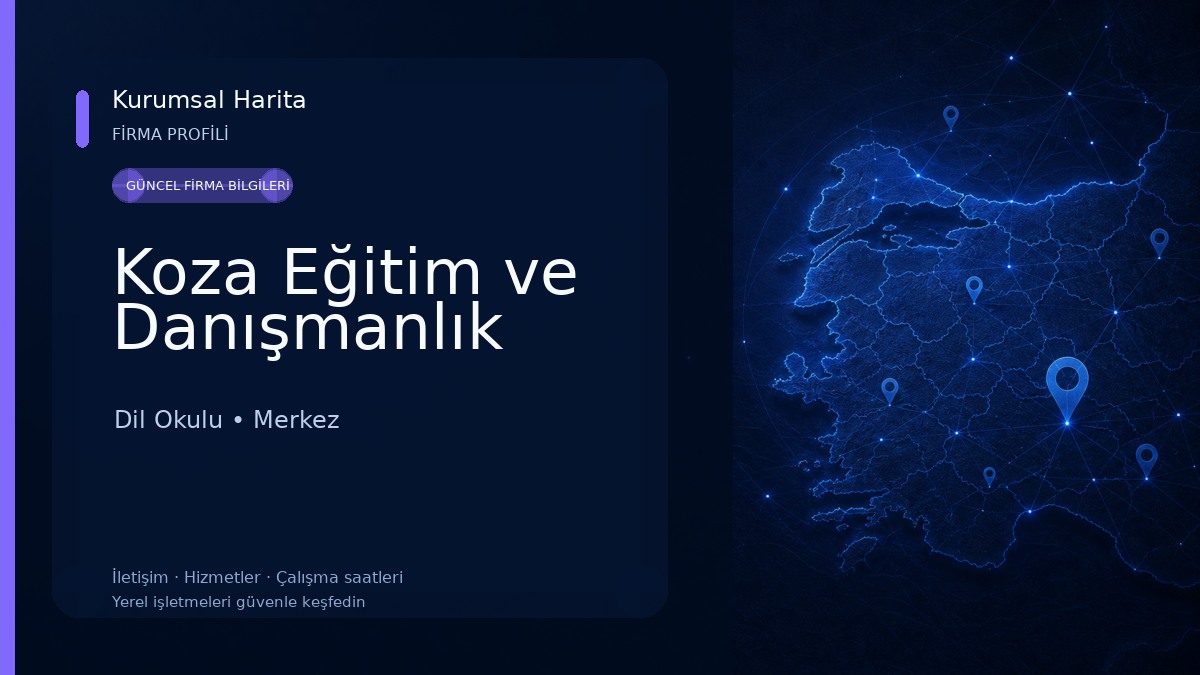 Koza Eğitim ve Danışmanlık Dil Okulu