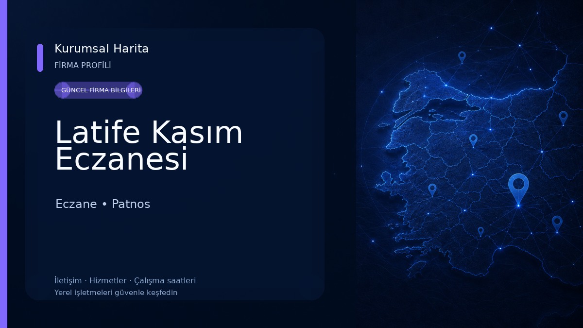 Latife Kasım Eczanesi Eczane