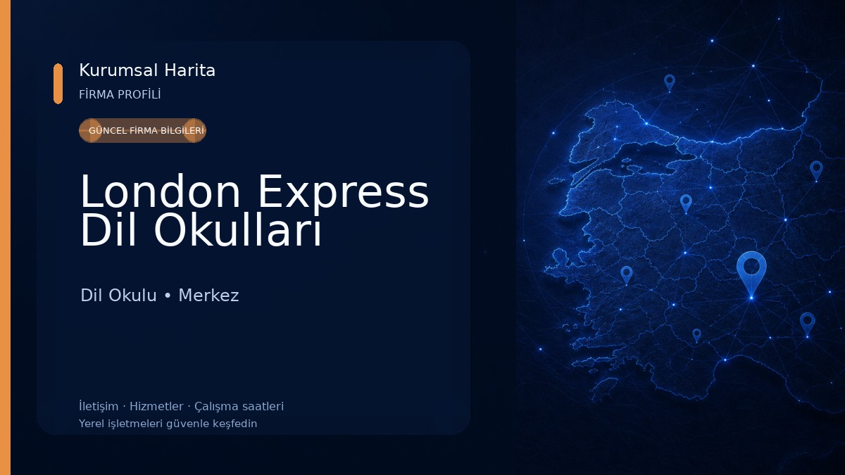 London Express Dil Okulları Dil Okulu