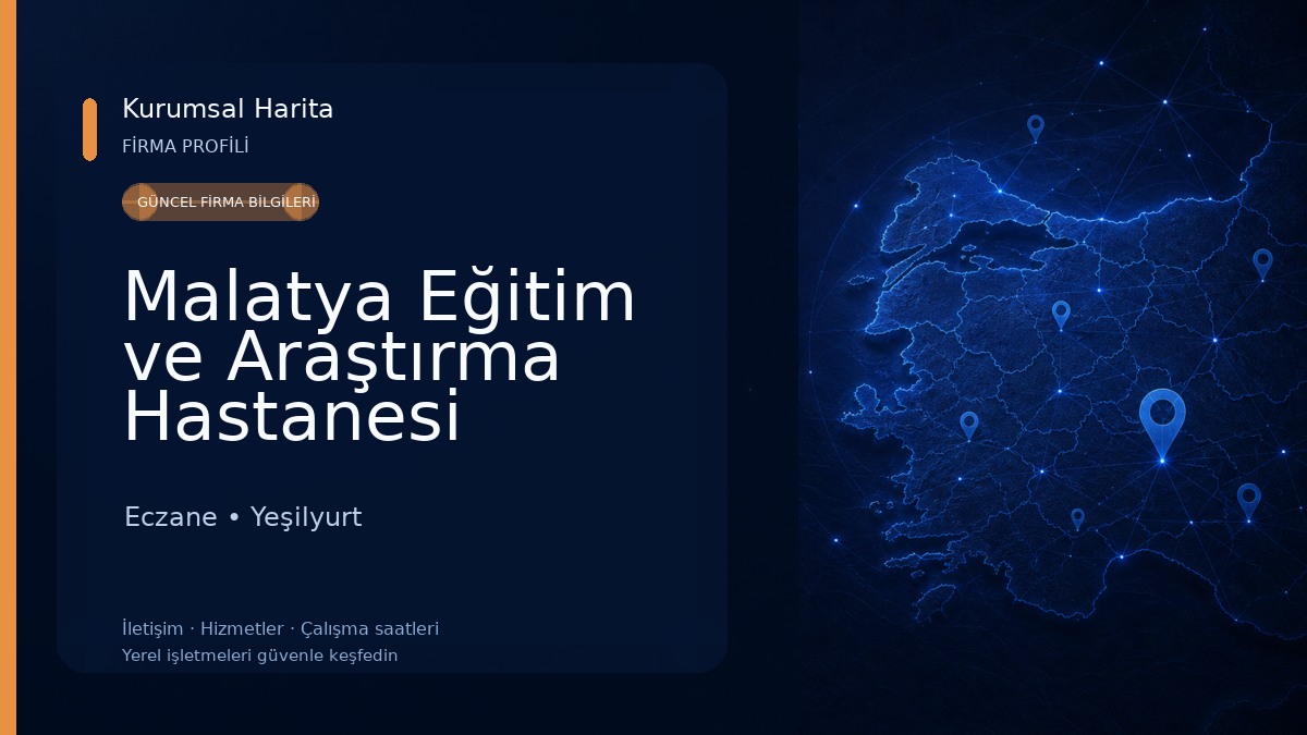 Malatya Eğitim ve Araştırma Hastanesi