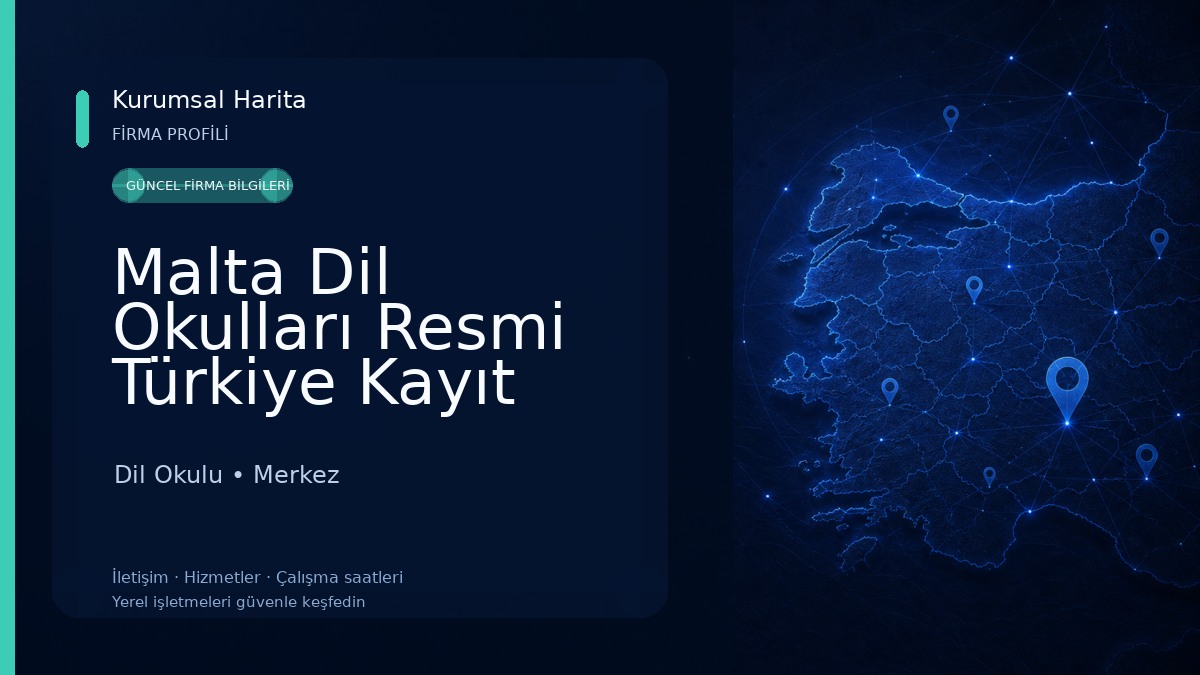 Malta Dil Okulları Resmi Türkiye Kayıt Ofisi
