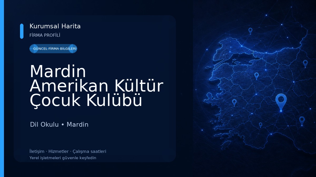 Mardin Amerikan Kültür Çocuk Kulübü (Dil Okulları)