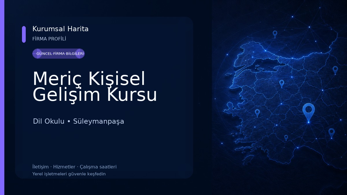 Meriç Kişisel Gelişim Kursu 