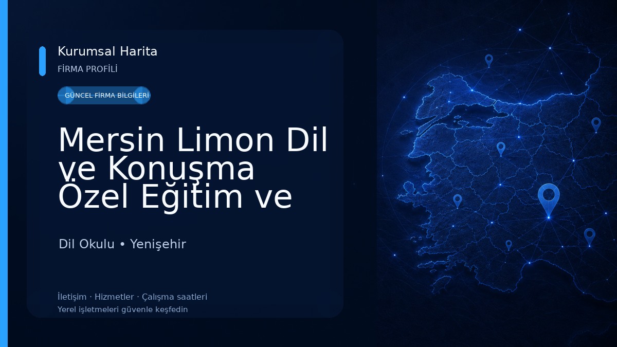 Mersin Limon Dil ve Konuşma Özel Eğitim ve Rehabilitasyon Merkezi Dil Okulu