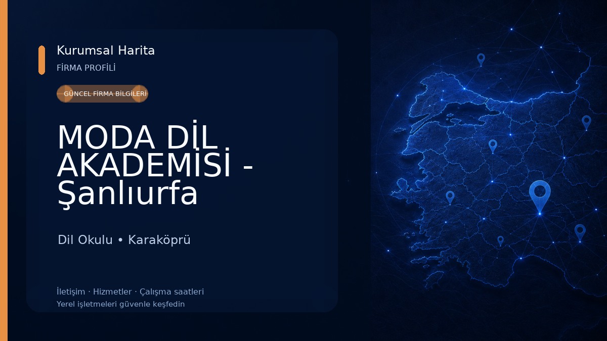 MODA DİL AKADEMİSİ - Şanlıurfa Dil Okulu