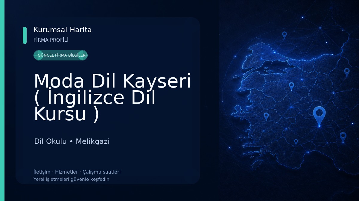 Moda Dil Kayseri ( İngilizce Dil Kursu )