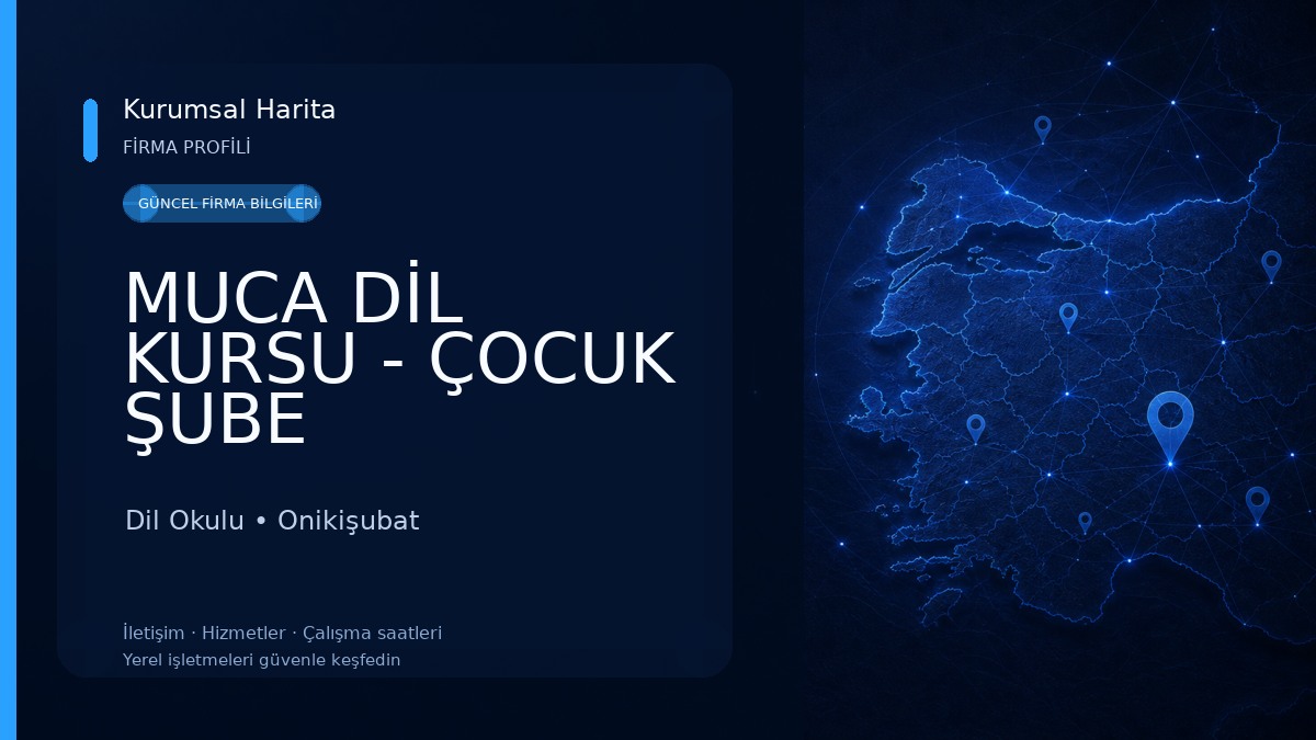 MUCA DİL KURSU - ÇOCUK ŞUBE Dil Okulu