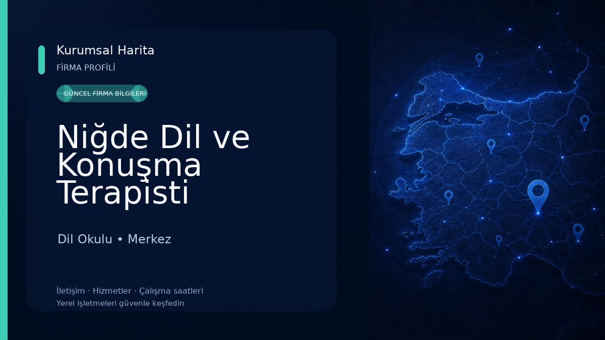 Niğde Dil ve Konuşma Terapisti Abdullah Talha Korkmaz Dil Okulu