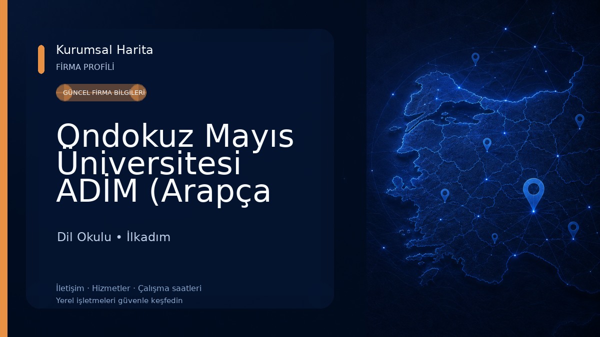 Ondokuz Mayıs Üniversitesi ADİM (Arapça Dil Merkezi) Dil Okulu