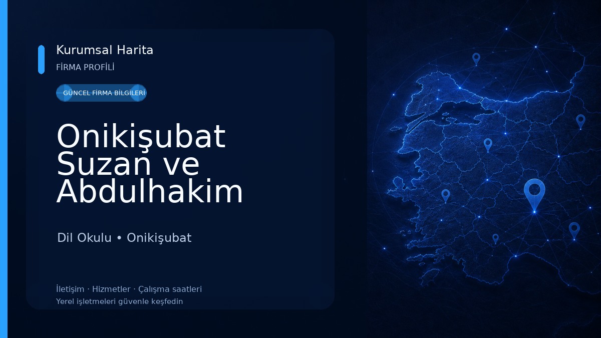 Onikişubat Suzan ve Abdulhakim Bilgili Halk Eğitimi Merkezi Dil Okulu