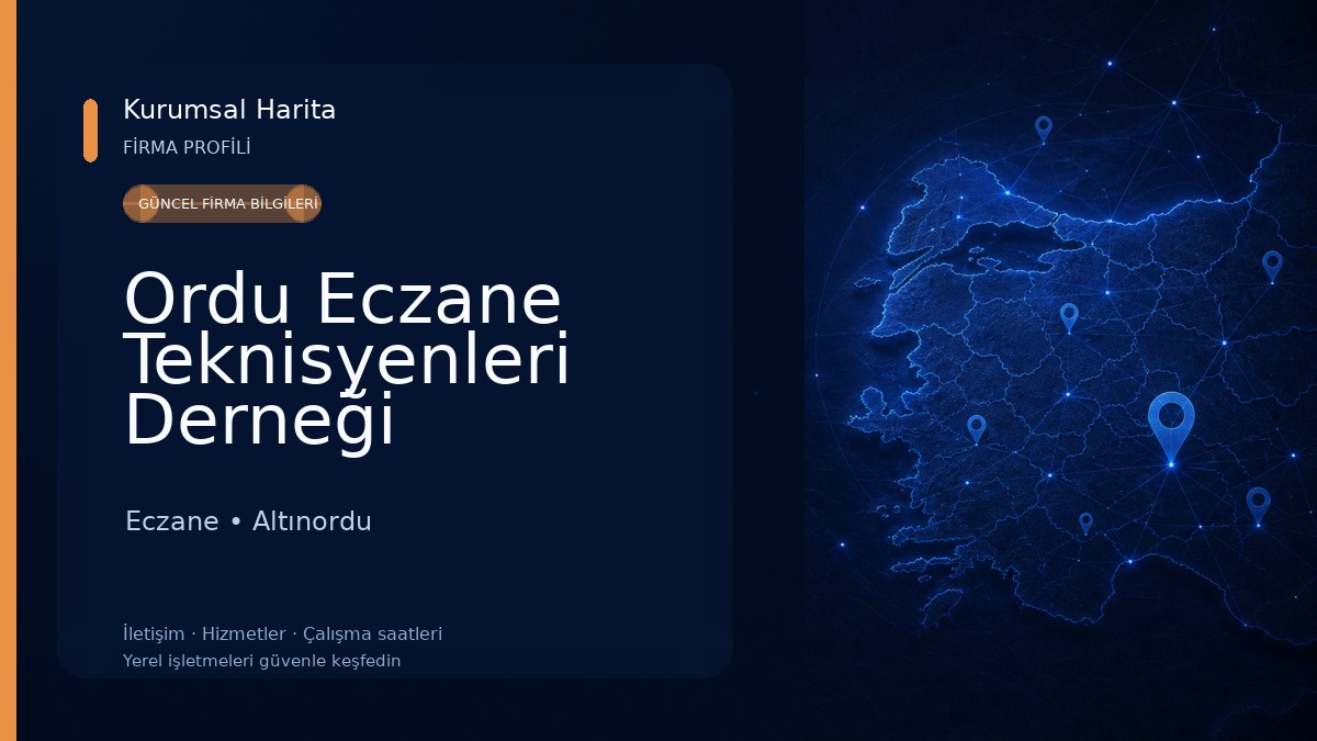 Ordu Eczane Teknisyenleri Derneği Eczane
