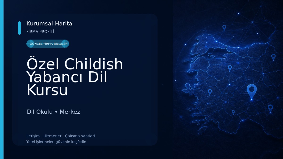 Özel Childish Yabancı Dil Kursu