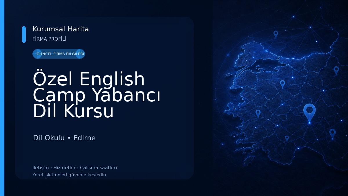 Özel English Camp Yabancı Dil Kursu 