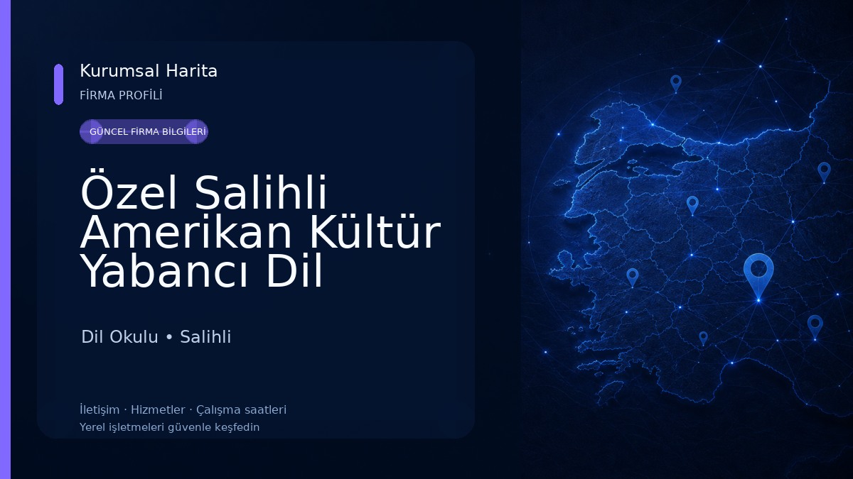 Özel Salihli Amerikan Kültür Yabancı Dil Kursu