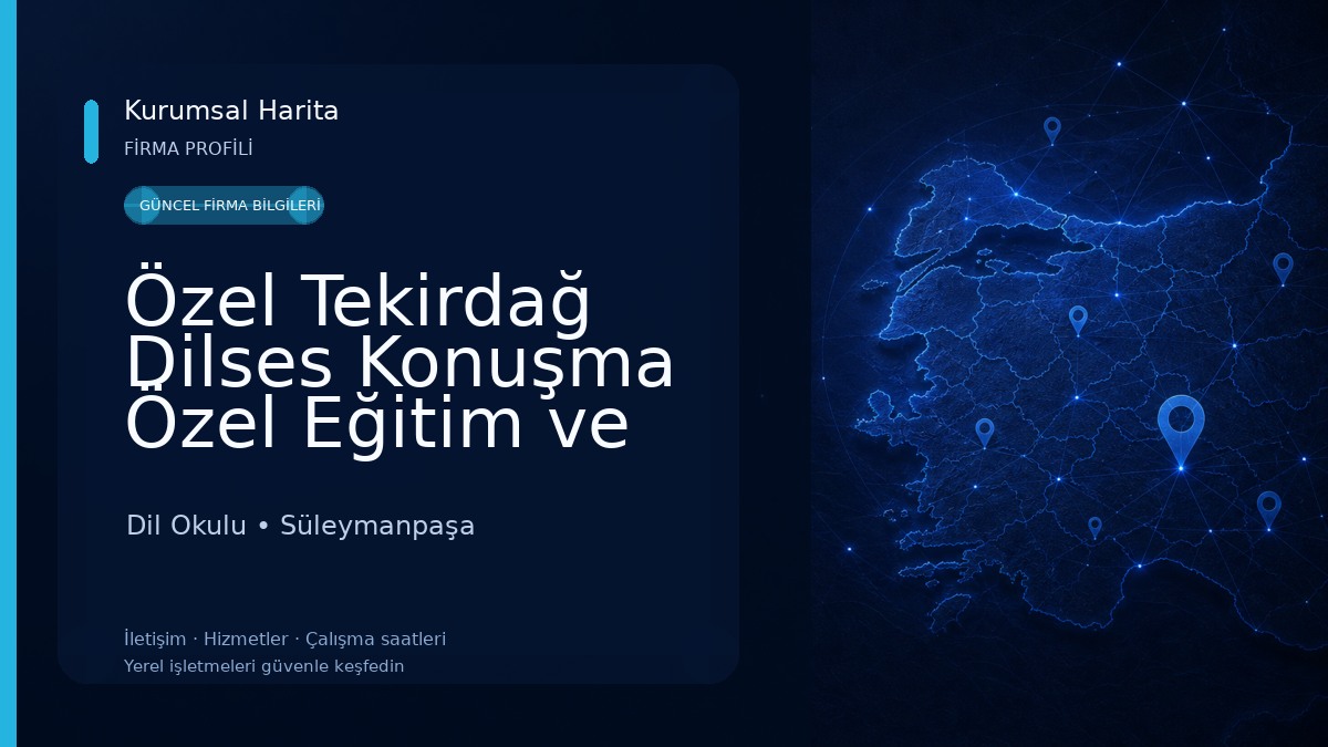 Özel Tekirdağ Dilses Konuşma Özel Eğitim ve Rehabilitasyon Merkezi Dil Okulu