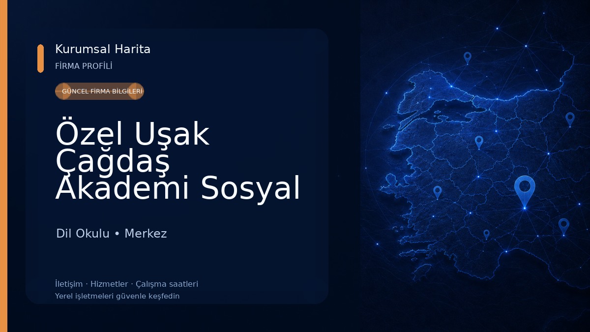 Özel Uşak Çağdaş Akademi Sosyal Etkinlik ve Gelişim Merkezi