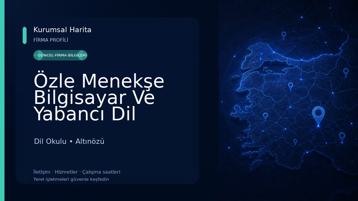 Özle Menekşe Bilgisayar Ve Yabancı Dil Kursu Dil Okulu