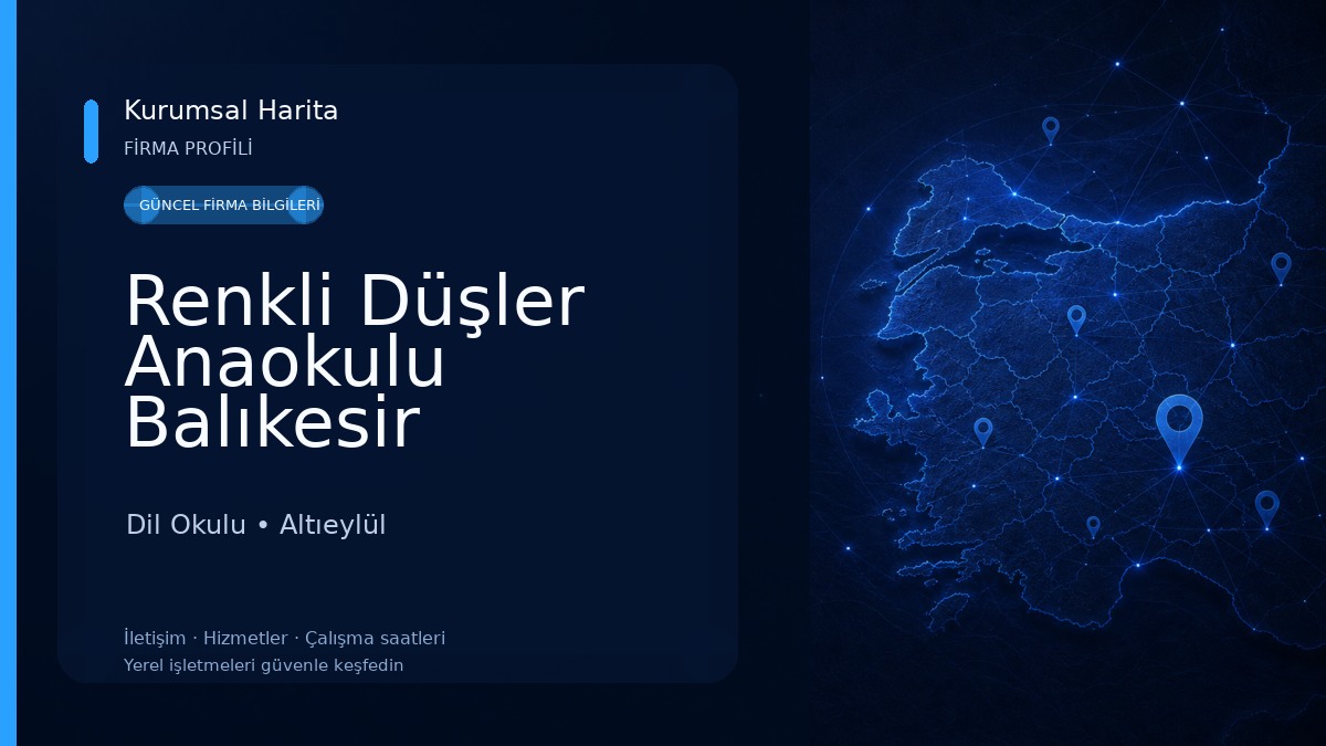 Renkli Düşler Anaokulu Balıkesir