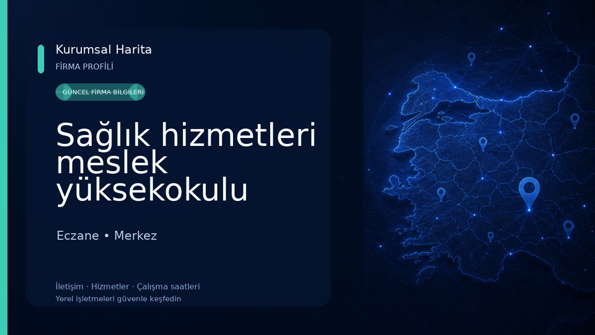 Sağlık hizmetleri meslek yüksekokulu
