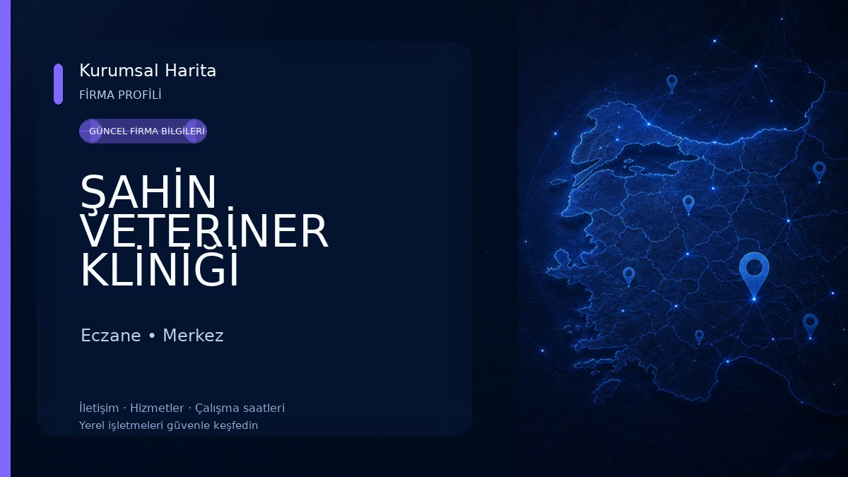 ŞAHİN VETERİNER KLİNİĞİ