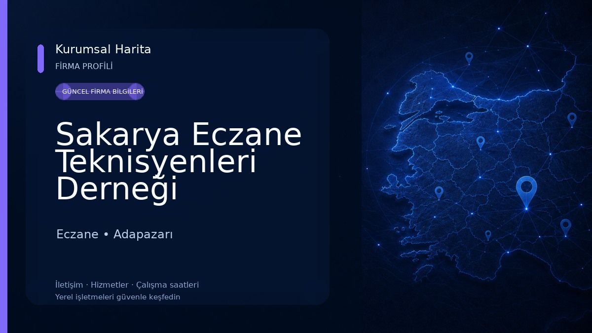 Sakarya Eczane Teknisyenleri Derneği Eczane