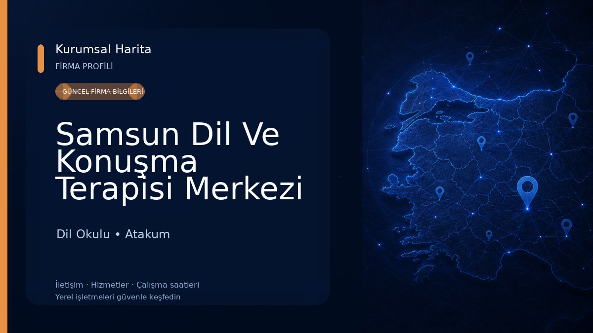 Samsun Dil Ve Konuşma Terapisi Merkezi Dil Okulu