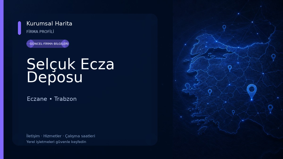 Selçuk Ecza Deposu
