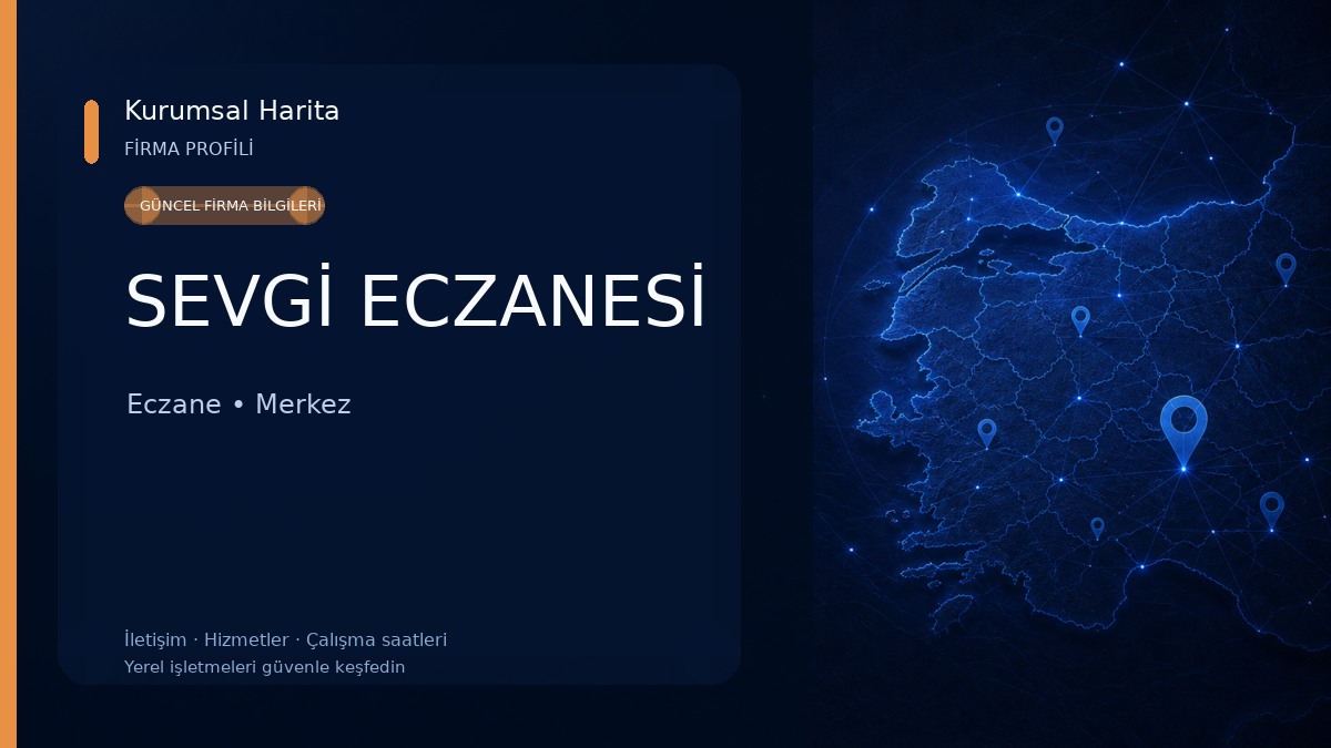 SEVGİ ECZANESİ Eczane