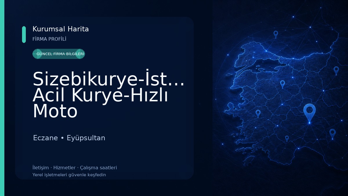 Sizebikurye-İstanbul Acil Kurye-Hızlı Moto Kurye-Eczane Kurye