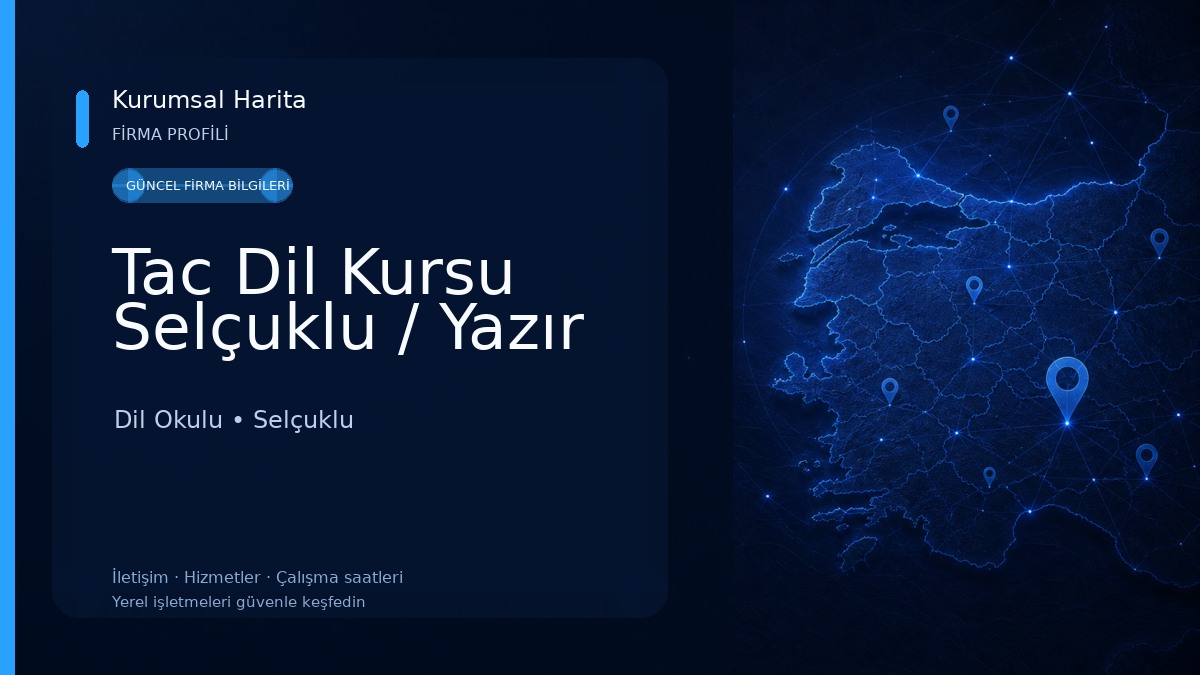 Tac Dil Kursu Selçuklu / Yazır