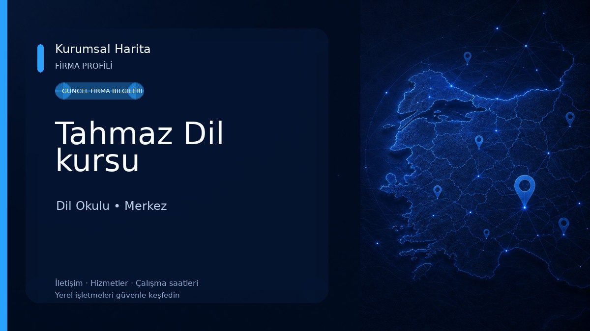 Tahmaz Dil kursu Dil Okulu