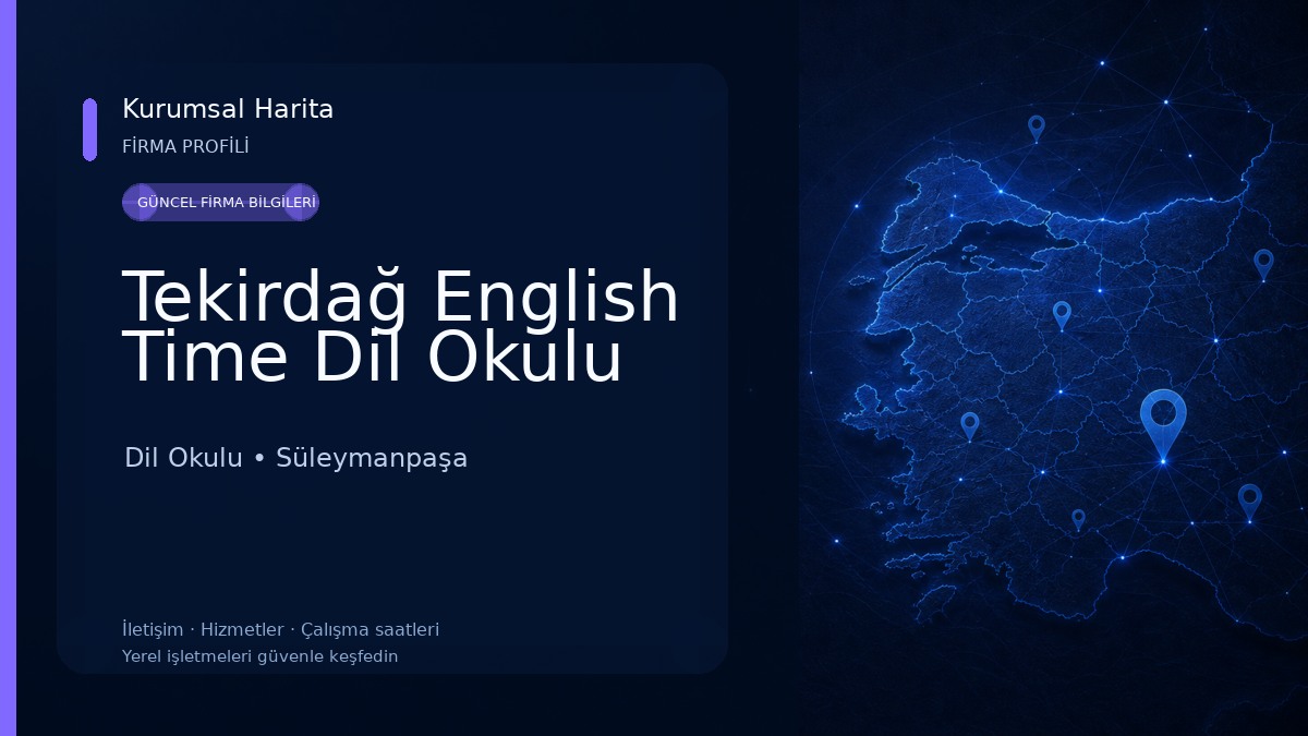 Tekirdağ English Time Dil Okulu