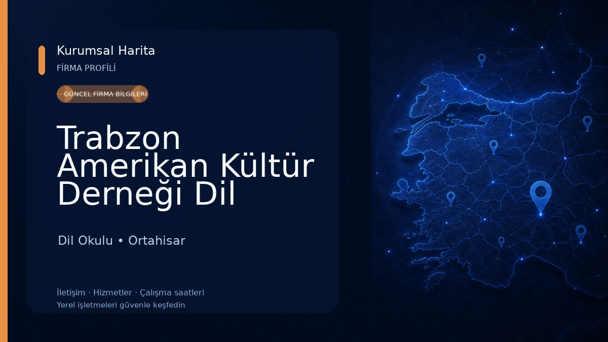 Trabzon Amerikan Kültür Derneği Dil Okulları Dil Okulu