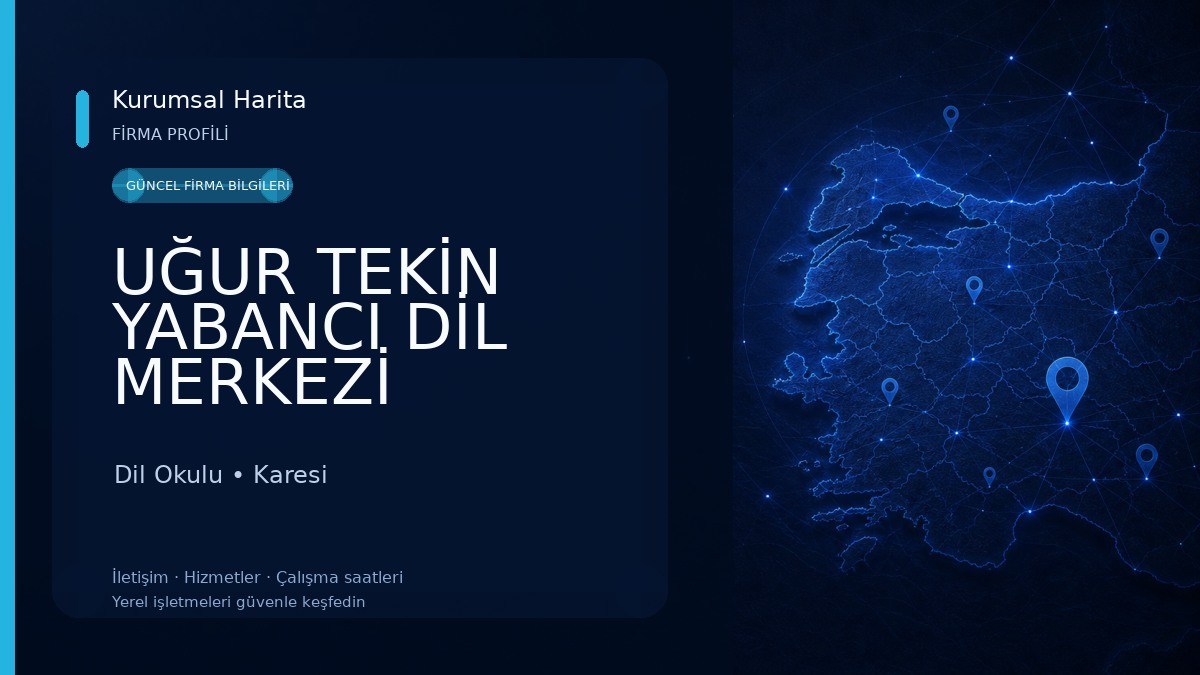 UĞUR TEKİN YABANCI DİL MERKEZİ Dil Okulu