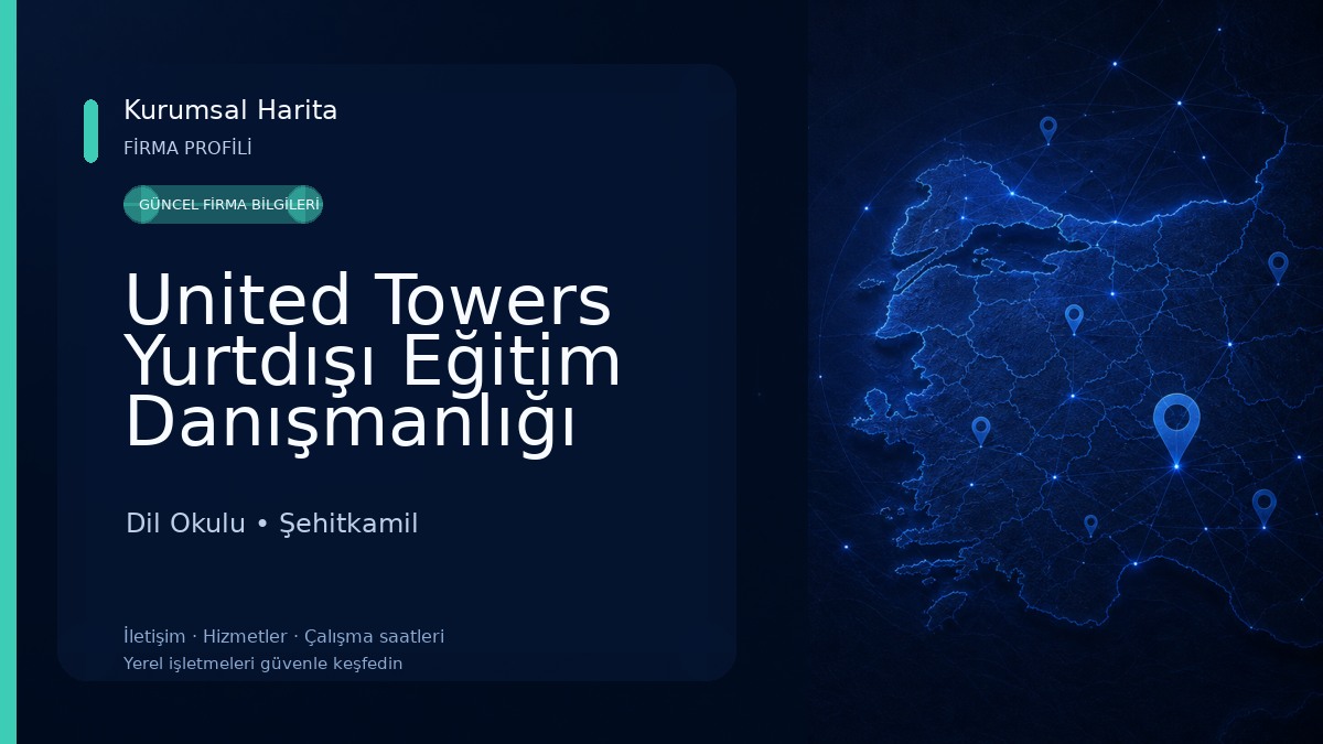 United Towers Yurtdışı Eğitim Danışmanlığı Dil Okulu
