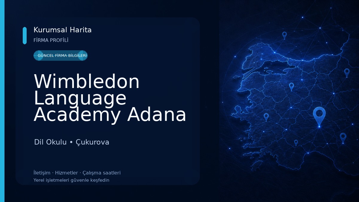 Wimbledon Language Academy Adana Şubesi